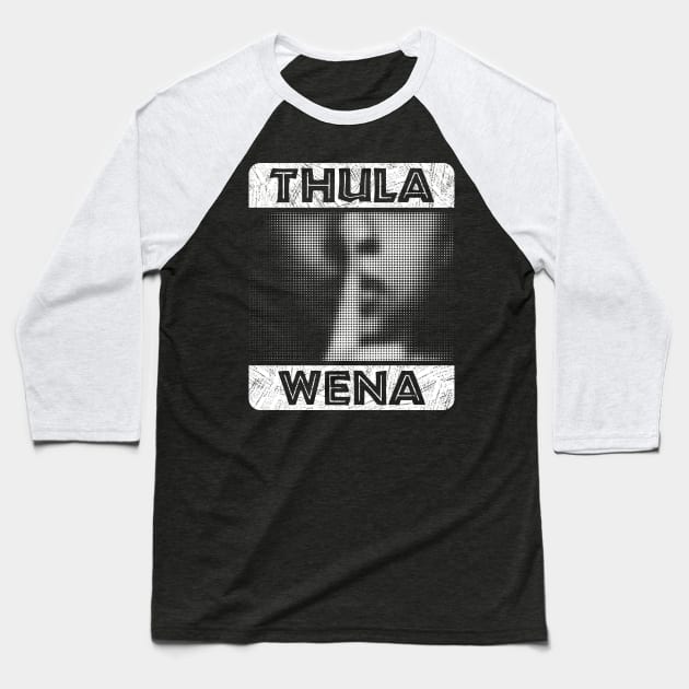 Thula Wena - Zulu phrase which means ‘be quiet’. African style lettering with a halftone image of a finger over a mouth. Baseball T-Shirt by RobiMerch